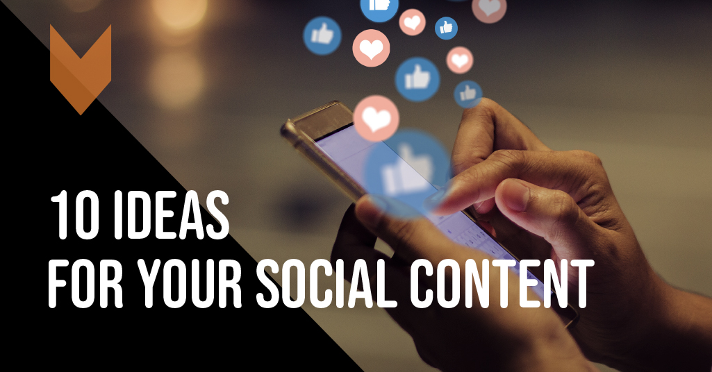 10 ideas to improve your social content